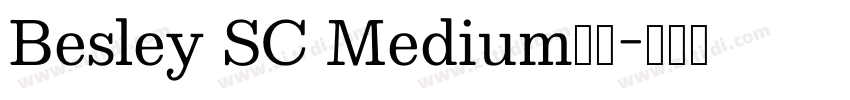 Besley SC Medium字体字体转换